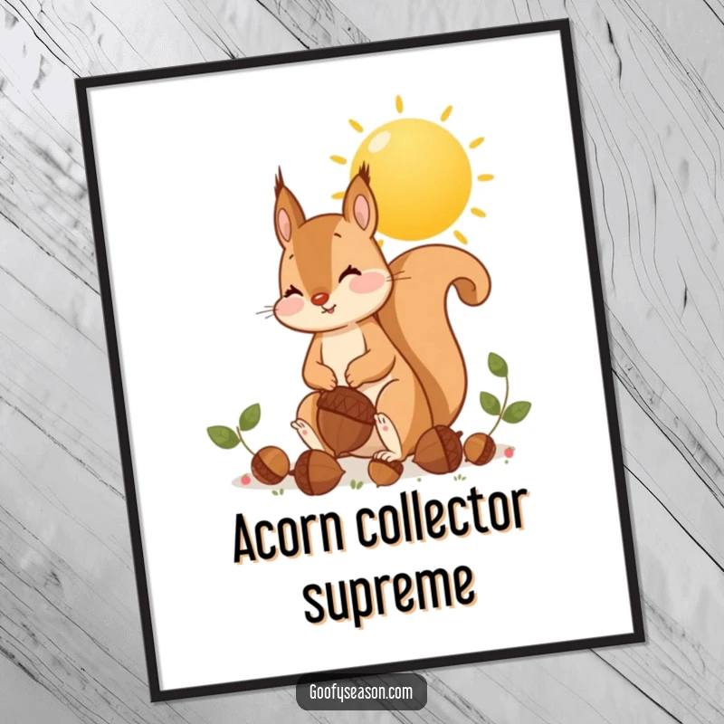 Funny playful squirrel gathering oversized acorns under a golden sun, printable autumn art, whimsical.