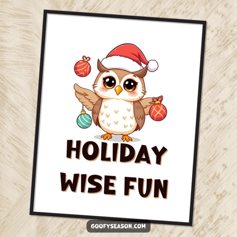 Funny owl wearing a Santa hat, juggling ornaments, as a digital art print for instant download.