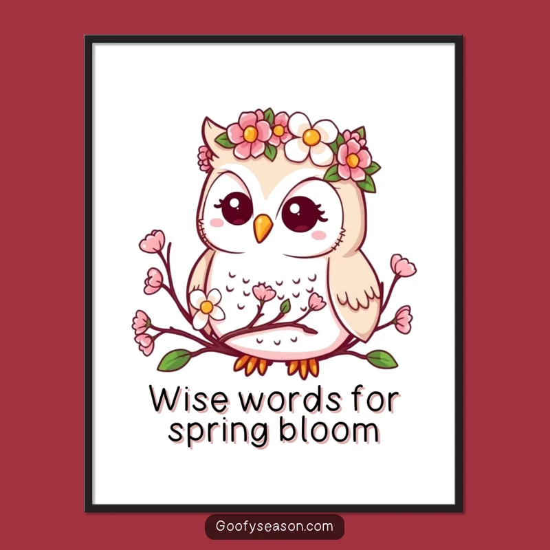 Funny Free Printable Wall Art: Kawaii Owl Sees Spring Bloom!