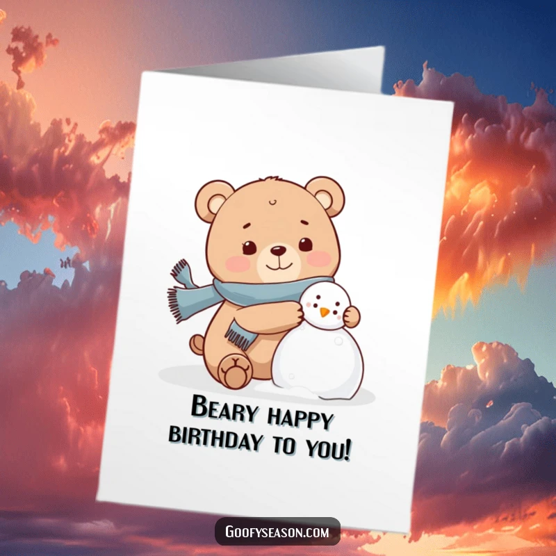 Funny Free Printable Bear Birthday Card: A happy bear in a scarf builds a snowman.