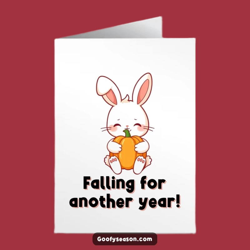 Free Printable Funny Birthday Card: Shy Kawaii Bunny Autumn Pumpkin Card for Gifting