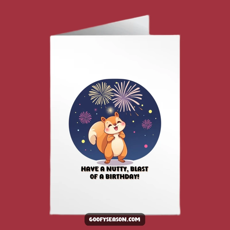 Funny Free Printable Birthday Card: Squirrel Fireworks Blast, Festive DIY Gift
