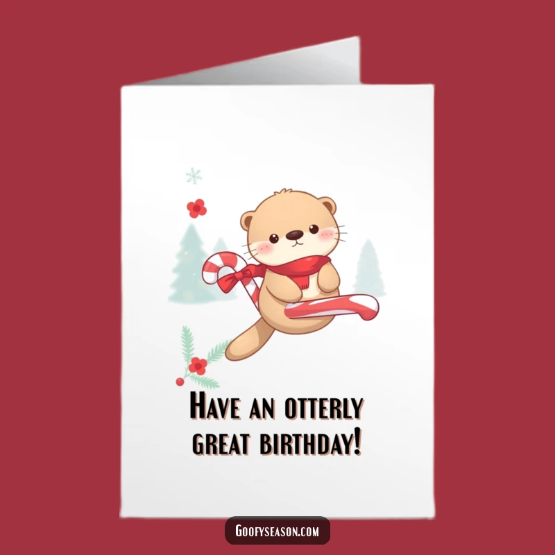 Free Printable Birthday Card: Kawaii Otter Candy Cane Winter Fun Funny Downloadable Gift