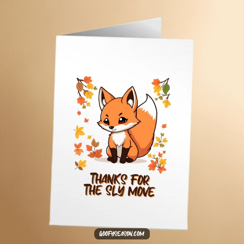 Funny Free Printable Thank You Card: A determined fox with a swishing tail pauses amidst autumn leaves, offering a heartfelt thank you.