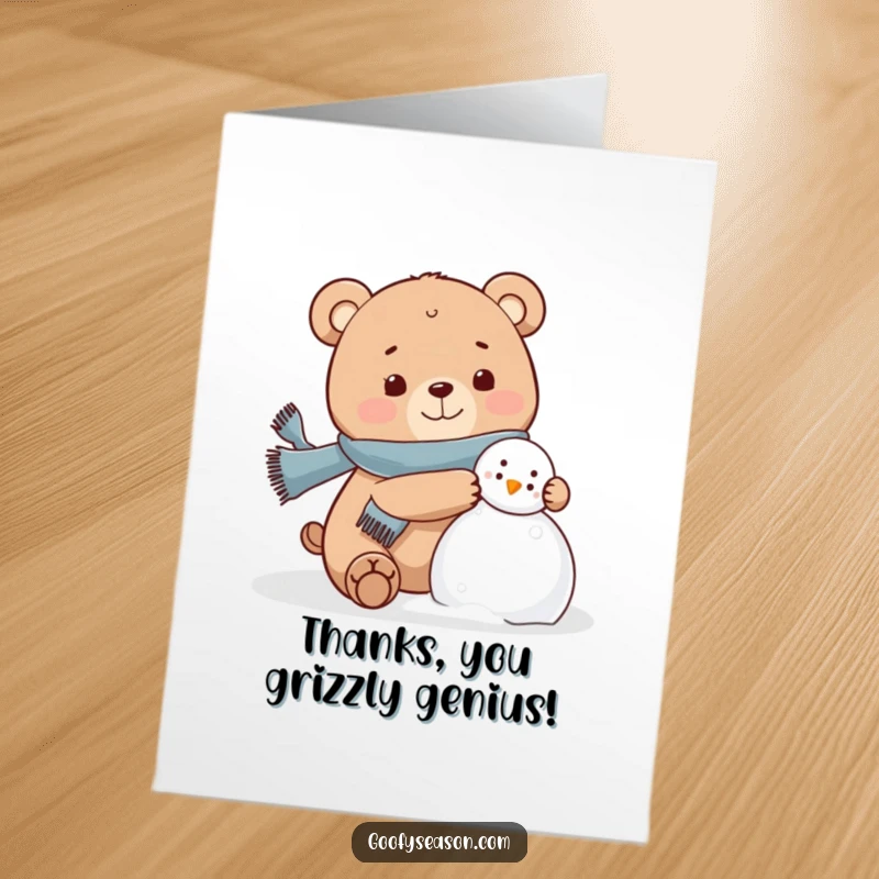 Funny Free Printable Bear Thank You Card: A happy bear in a scarf is happily building a snowman.