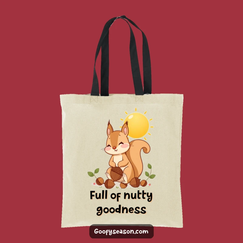 Funny Squirrel Acorn Tote Bag: Harvest Ready, Practical Funny Gift
